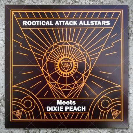 Rootical Attack Allstars meets Dixie Peach - Showcase