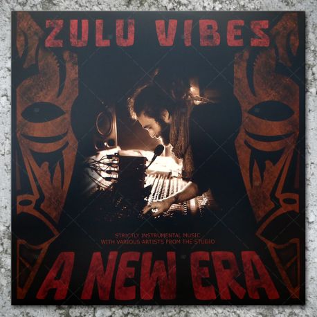 Zulu Vibes - A New Era