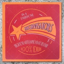 Highvisators - In A Dubtone Session