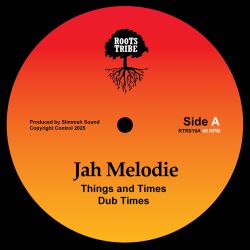 Jah Melodie - Things and Times