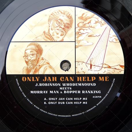  J. Robinson WhoDemSound meets Murray Man & Bopper Ranking - Only Jah Can Help Me