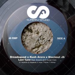 Dreadsquad & Blackout JA - Last Tune
