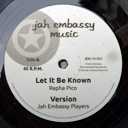 Rapha Pico & Jah Embassy Players - Let It Be Known