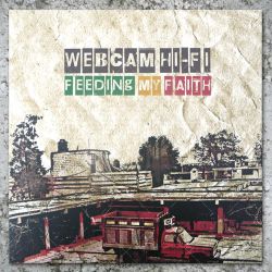 Webcam HI-FI - Feeding My Faith