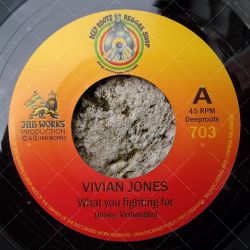 Vivian Jones - What You Fighting For