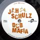 Jah Schulz - Dub Mafia