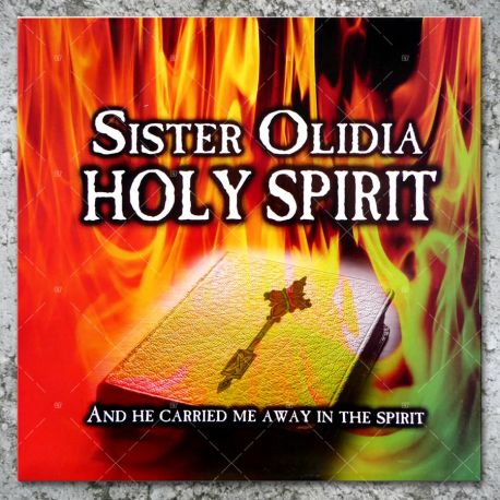 Sister Olidia - Holy Spirit