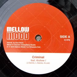 Mellow Mood feat Andrew I - Criminal