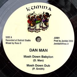 Dan Man - Mash Down Babylon