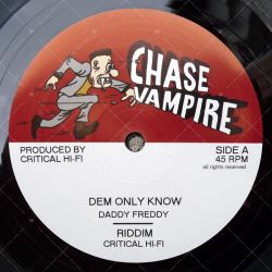 Daddy Freddy - Dem Only Know