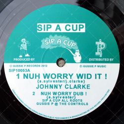 Johnny Clarke - Nuh Worry Wid It