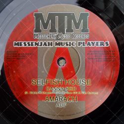 Danny Red - Selfish House