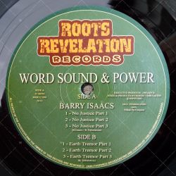 Word Sound & Power meets Barry Isaacs - No Justice