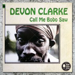 Devon Clarke - Call Me Bobo Saw