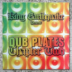 King Earthquake - Dubplates Chapter 2