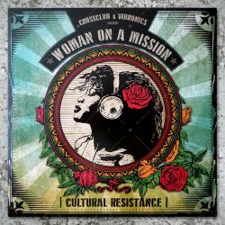 Crossclub & Vibronics present: Woman On A Mission