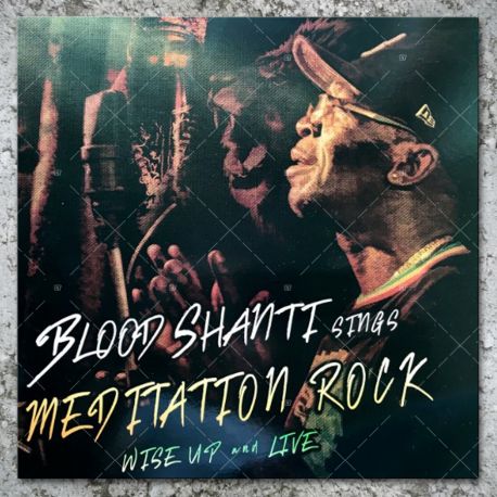 Blood Shanti - Meditation Rock
