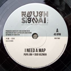 Pupa Jim feat. Dub Kazman - I Need A Map