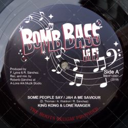 King Kong - Some People Say / Lone Ranger - Jah A Me Saviour