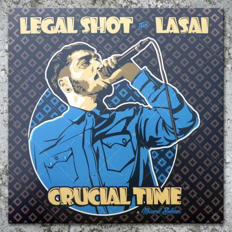 Legal Shot feat. Lasai - Crucial Time