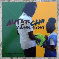Autarchii - Youths Today