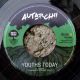 Autarchii - Youths Today