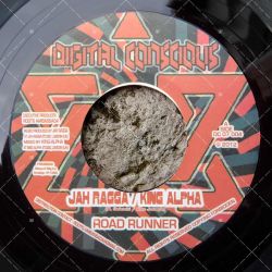 Jah Ragga & King Alpha - Road Runner