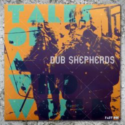 Dub Shepherds & Jahno - Tales Of A Wild World