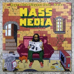 Kapra Dub Players feat. Galas - Mass Media