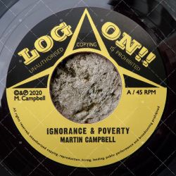 Martin Campbell - Ignorance & Poverty