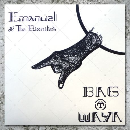 Emmanuel & The Bionites - Bag O Waya
