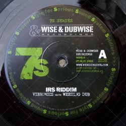 Vibronics meets Weeding Dub - IRS Riddim
