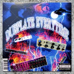Dubplate Everytime
