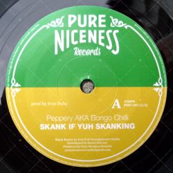 Peppery aka Bongo Chilli - Skank If Yuh Skanking