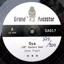 Zion Train - Oya (20th Century Dub)