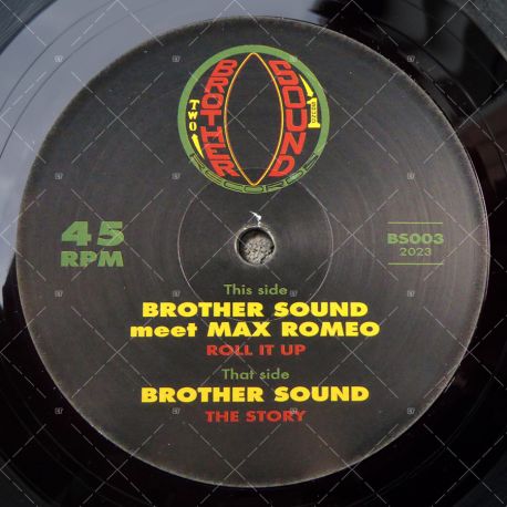 Brother Sound meet Max Romeo - Roll It Up