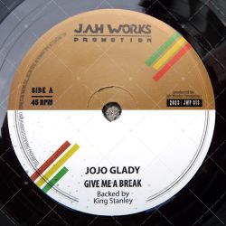 Jojo Glady - Give Me A Break