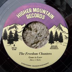 The Freedom Chanters - Gone Is Love