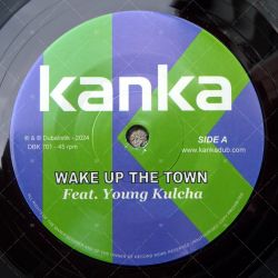 Kanka feat. Young Kulcha - Wake Up The Town